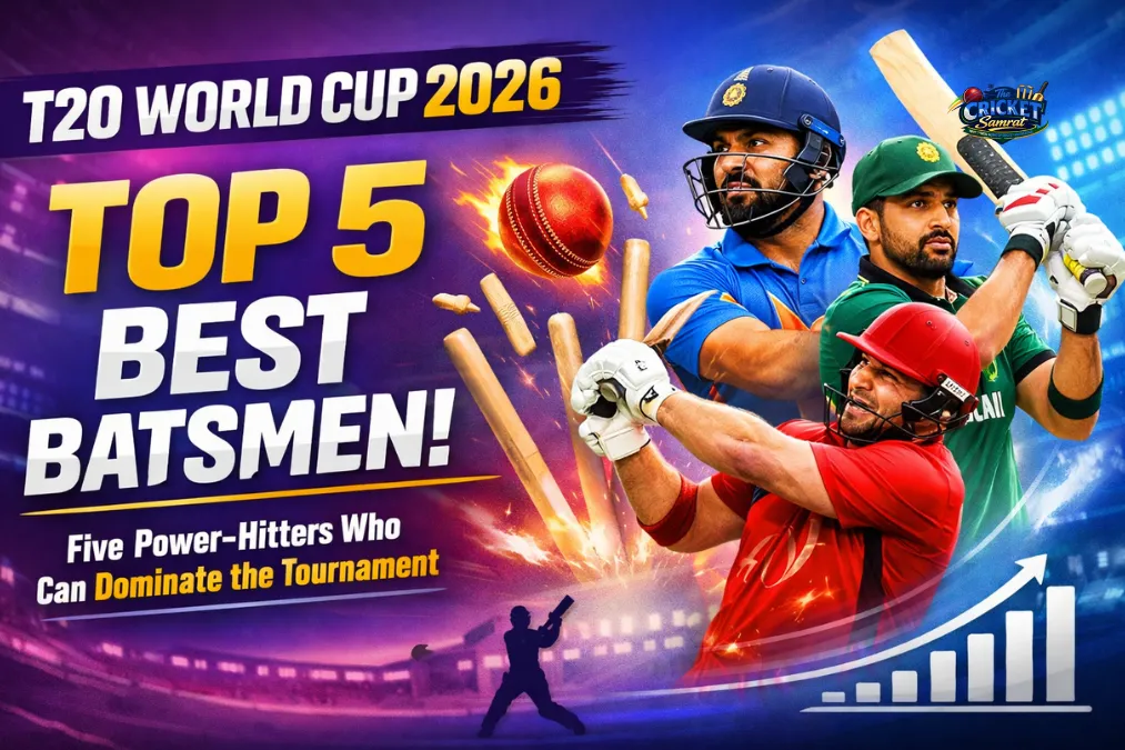 T20 World Cup 2026 Top 5 Best Batsmen