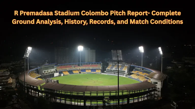 R Premadasa Stadium Colombo